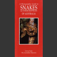 Photographic Guide to Snakes and other reptiles of Australia (Swan, G. 2003)
