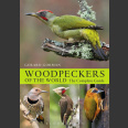 Woodpeckers of the world (Gorman, G. 2014)