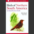 Birds of Northern South America, osa 1: kartat ja kuvataulut (Restall, R. 2006)